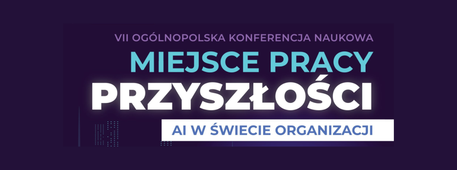 Miejsce pracy przyszłości – jak sztuczna inteligencja zmienia organizacje?