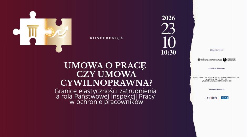 Umowa o pracę czy cywilnoprawna? Zapraszamy na konferencję!